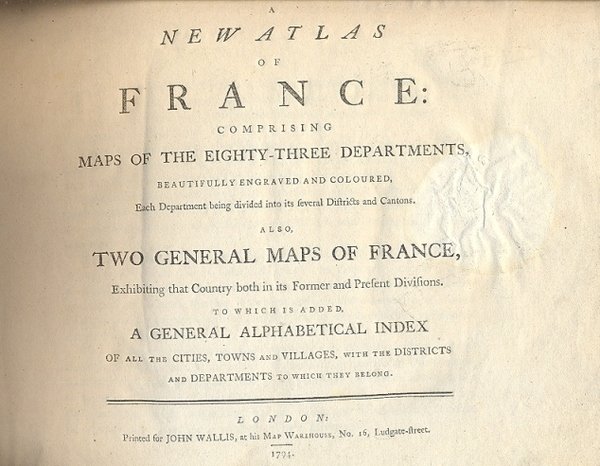 A new Atlas of France: comprising maps of the eighty-three …