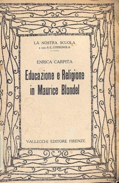 Educazione e religione in Maurice Blondel ( La nostra scuola …