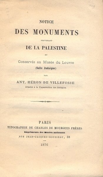 Notice des monuments provenant de la Palestine et conserves au …