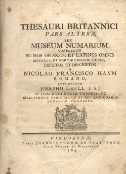 Thesauri Britannici pars altera, seu Museum Numarium complexum numos graecos, …