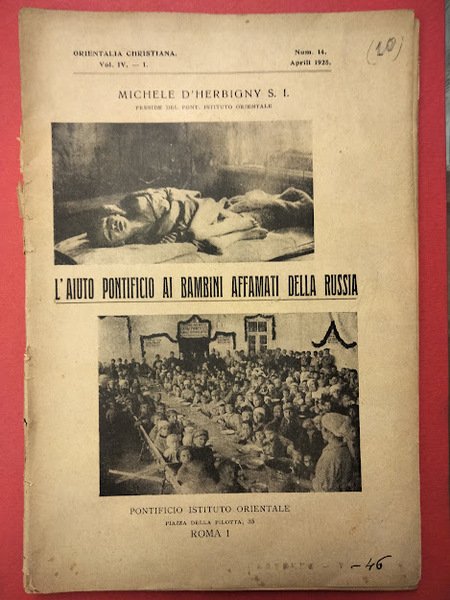L'aiuto Pontificio ai bambini affamati della Russia (Orientalia Christiana - …