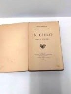 In Cielo. Saggio di astronomia (Piccola Biblioteca di Scienze Moderne, …