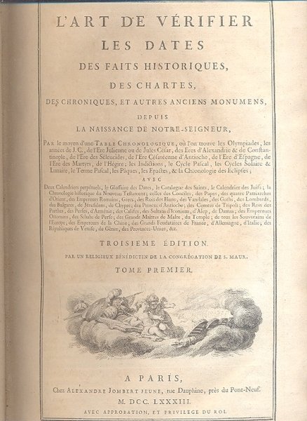 L'art de verifier les dates des faits historiques, des chartes, …