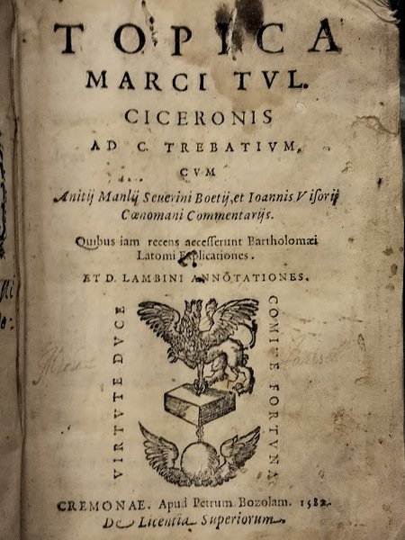 Topica Marci Tul. Ciceronis ad C. Trebatium. Cum Anitii Manlii …