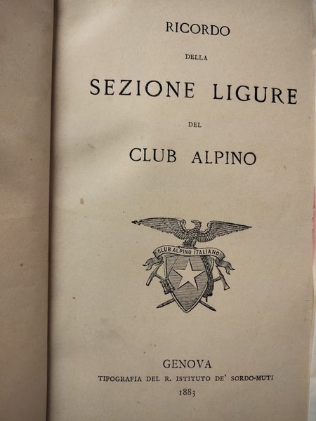 Ricordo della Sezione Ligure del Club Alpino.