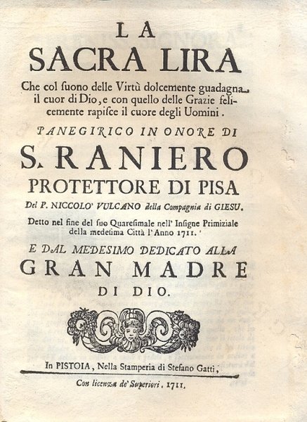 La Sacra Lira che col suono delle Virtù dolcemente guadagna …