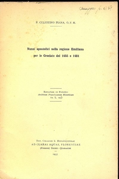 Nunzi apostolici nella regione Emiliana per le Crociate del 1455 …