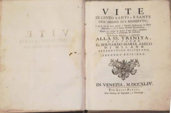 Vite di cento Santi e Sante dell'Ordine di S. Benedetto, …