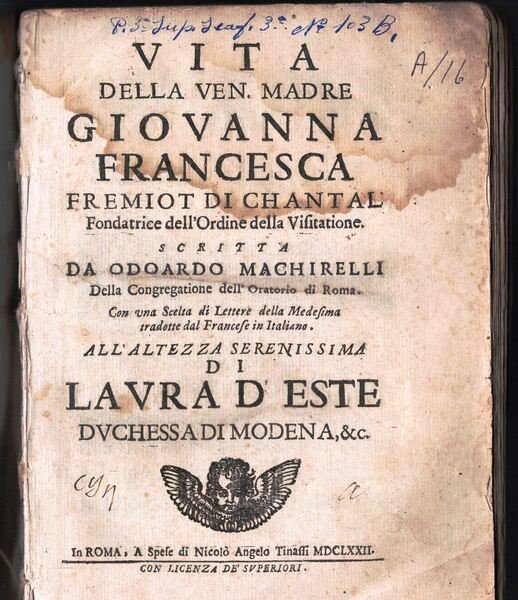 Vita della Ven. Madre Giovanna Francesca Fremiot di Chantal fondatrice …