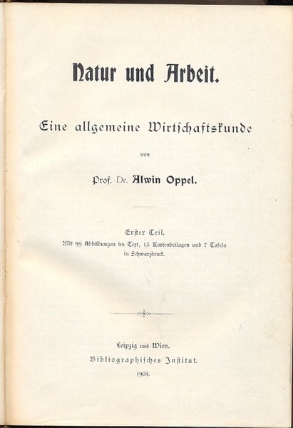 Natur und Arbeit. Eine allgemeine Wirtschaftskunde.