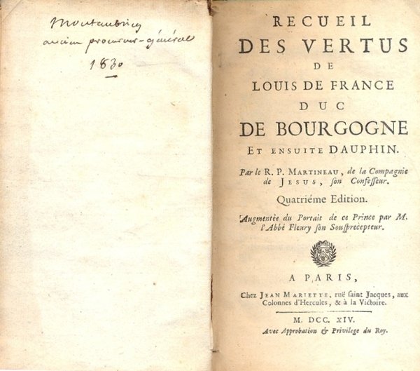 Recueil des vertus de Louis de France Duc de Bourgogne …