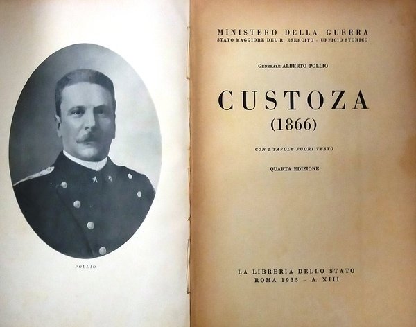 Custoza (1866). Con 5 tavole fuori testo.