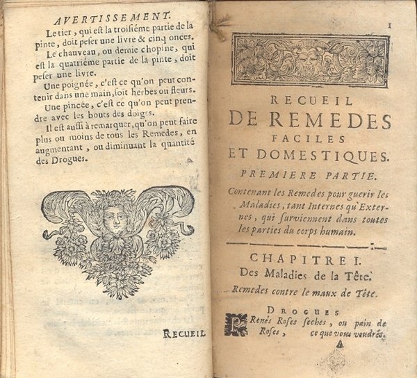Recueil des remedes faciles et domestiques, choisis, experimentez e tres …