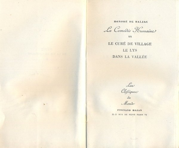 La Comedie Humaine. XX. Le cure de village. Le Lys …