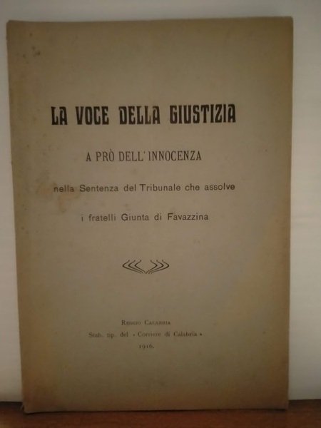La voce della giustizia a prò dell'innocenza nella sentenza del …
