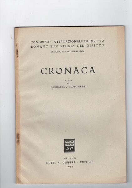 Cronaca ( Congresso internazionale di diritto romano e di storia …