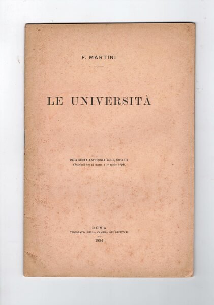 Le Università (dalla Nuova Antologia, vol. 1°, serie III - …