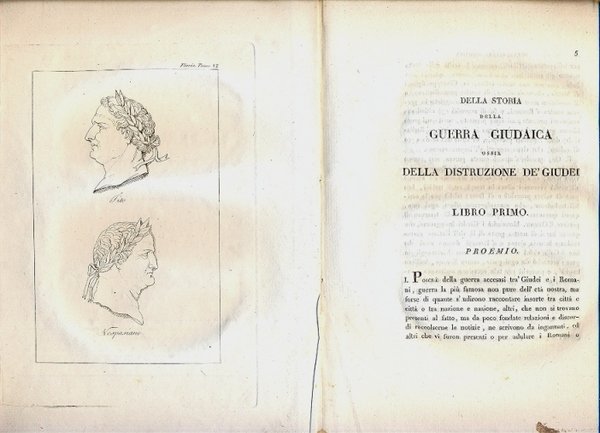 Storia della Guerra Giudaica. Tradotta dal greco e illustrata con …