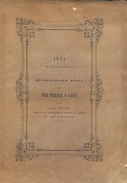 Inni epico lirici di Michelangelo Lanci alla fede speranza e …