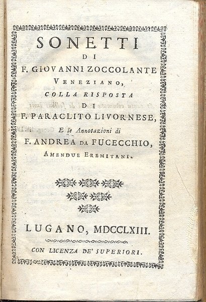 Sonetti di F. Giovanni Zoccolante veneziano, colla risposta di F. …
