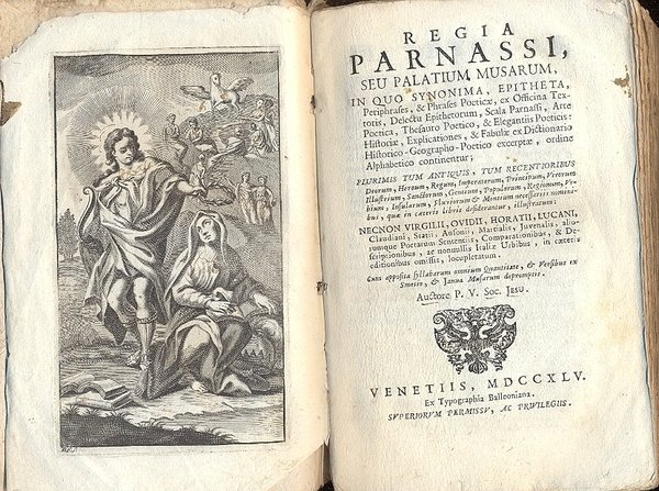 Regia Parnassi, seu Palatium Musarum, in quo synonyma, epitheta, peripharafes, …