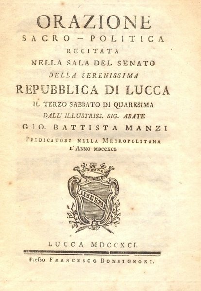 Orazione sacro-politica recitata nella sala del Senato della Serenissima Repubblica …
