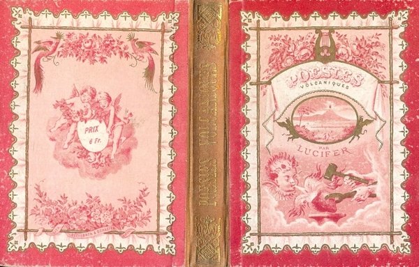 Inspirations du Vesuve. Poesies volcaniques. Illustrees de vingt ornements graves …