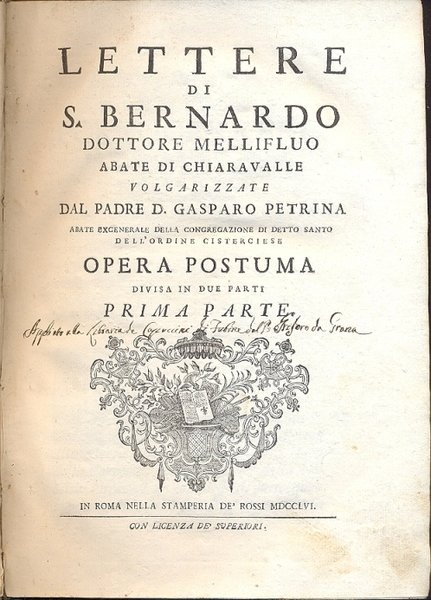 Lettere. Volgarizzate dal padre D. Gasparo Petrina. Opera postuma.