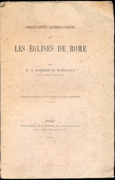 Observations archeologiques sur les eglises de Rome. Extrait de la …