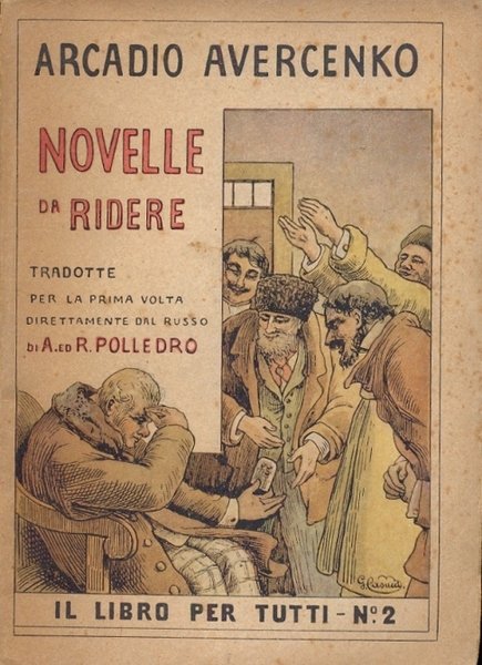 Novelle da ridere. Tradotte per la prima volta direttamente dal …