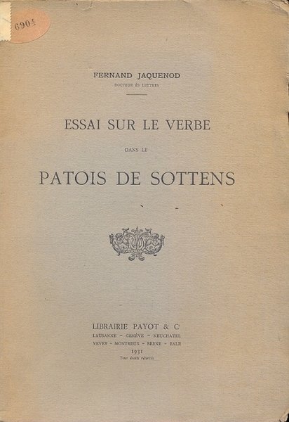 Essai sur le verbe dans le patois de Sottens.