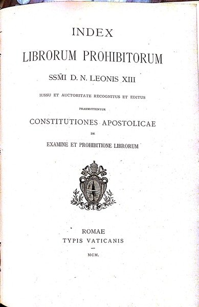 Index librorum prohibitorum SS.MI D. N. Leonis XIII.