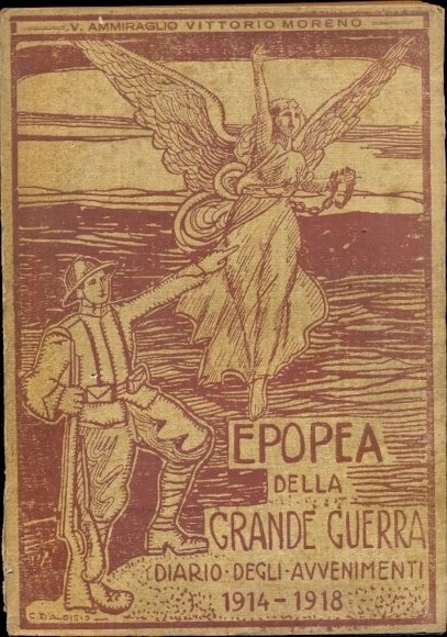 Epopea della Grande Guerra. Diario degli avvenimenti 1914 - 1918.
