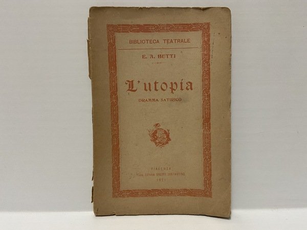 L'Utopia dramma satirico
