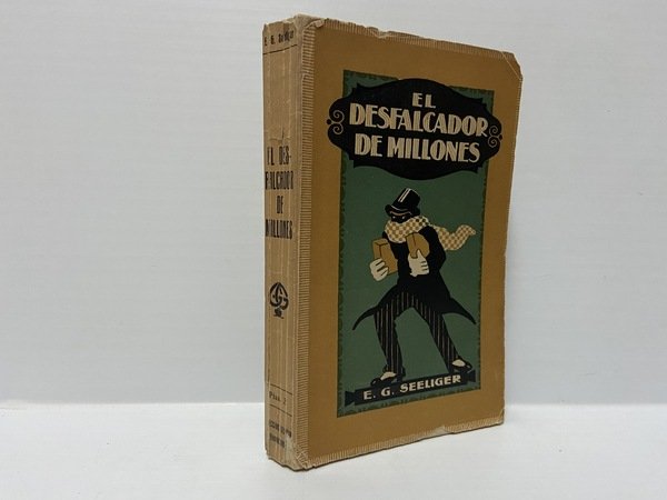 El desfalcador de millones (spagnolo)