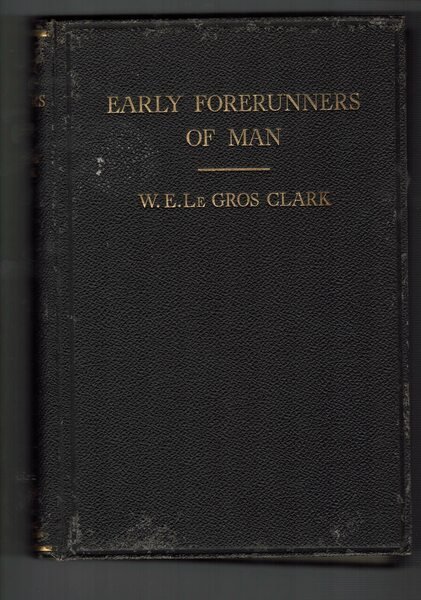 Early forerunners of man a morphological study of the evolutionary …