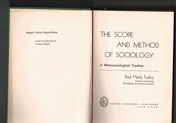 The scope and method of sociology: a metasociological treatise -1° …