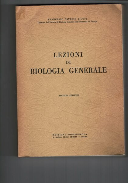 Lezioni di biologia generale 2° edizione