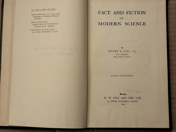 Fact and Fiction in Modern Science.