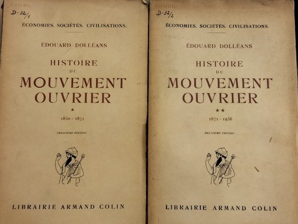 Histoire du Mouvement ouvrier.2 tomi.1830-1871/1871-1936.