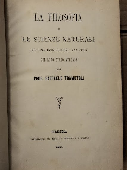 La filosofia e le scienze naturali con una introduzione analitica …