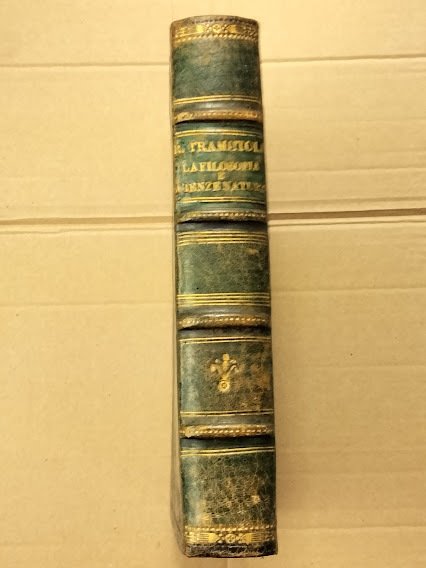 La filosofia e le scienze naturali con una introduzione analitica …