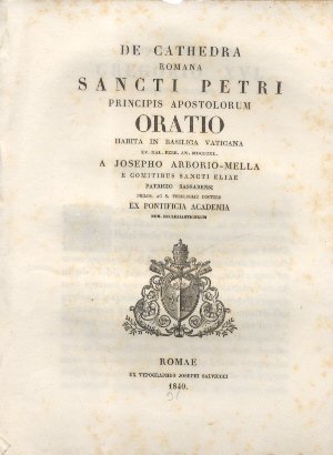 De Cathedra Romana Sancti Petri Principis Apostolorum. Oratio habita in …