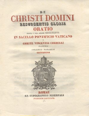De Christi Domini Resurgentis Gloria. Oratio in Sacello Pontificio Vaticano …
