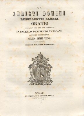 De Christi Domini Resurgentis Gloria. Oratio in Sacello Pontificio Vaticano …