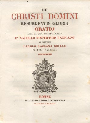 De Christi Domini Resurgentis Gloria. Oratio in Sacello Pontificio Vaticano …