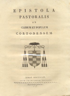 Epistola Pastoralis ad Clerum, et Populum Cortonensem.