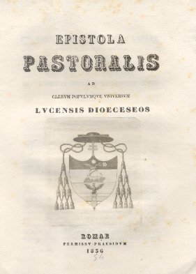 Epistola Pastoralis ad Clerum et Populum Lucensis.