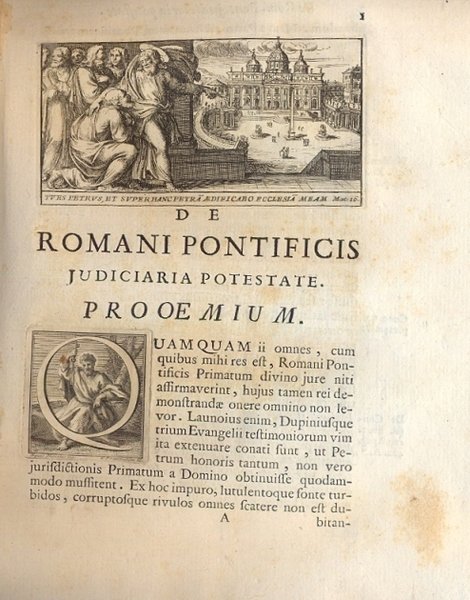 De Romani Pontificis judiciaria potestate. Tomus primus.