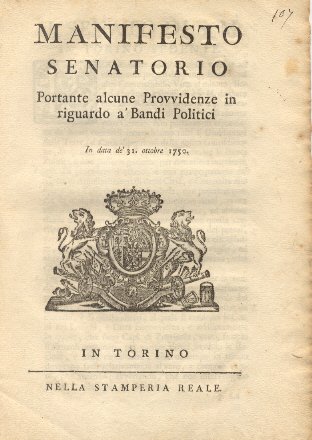 Manifesto Senatorio portante alcune Provvidenze in riguardo a' Bandi Politici. …